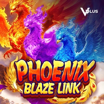 Vplus : Phoenix Blaze Link - BETPLAY138
