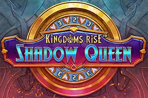 Playtech : Kingdoms Rise: Shadow Queen™ - BETPLAY138