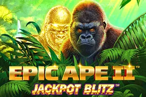 Playtech : Epic Ape II Jackpot Blitz - BETPLAY138