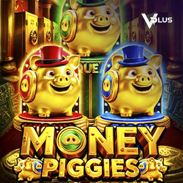 Vplus : Money Piggies - BETPLAY138