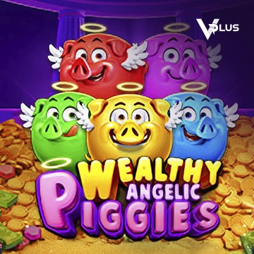 Vplus : Piggies Wealthy Angelic - BETPLAY138