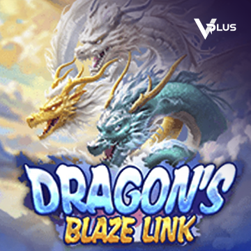 Vplus : Dragon``s Blaze Link - BETPLAY138