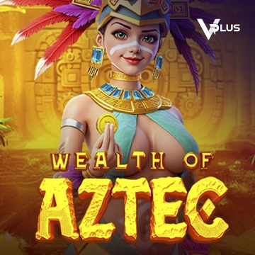 Vplus : Wealth of Aztec - BETPLAY138