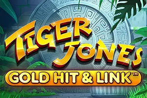 Playtech : Gold Hit & Link: Tiger Jones - BETPLAY138