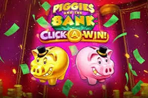 Playtech : Piggies and the Bank: Click-A-Win - BETPLAY138