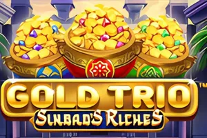 Playtech : Gold Trio: Sinbads Riches - BETPLAY138